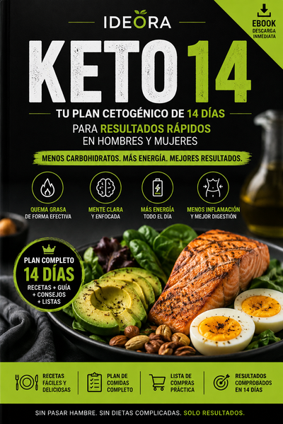 KETO 14: Plan Cetogénico de 14 Días para Empezar Desde Cero